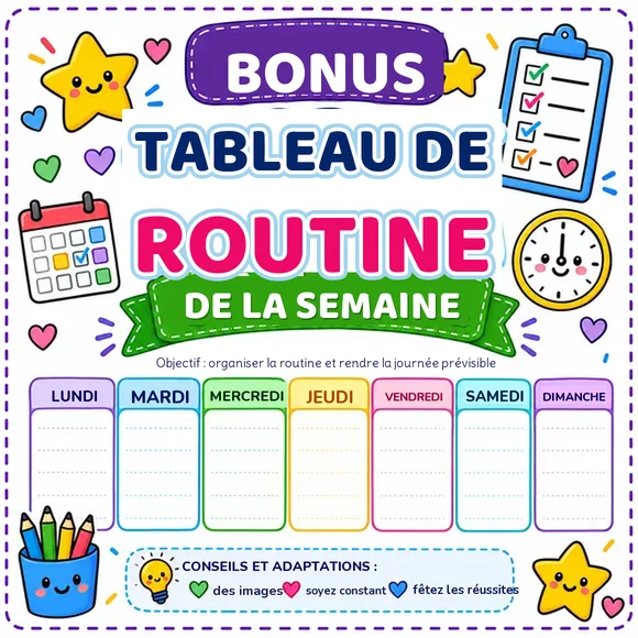Bonus : tableau de routine de la semaine